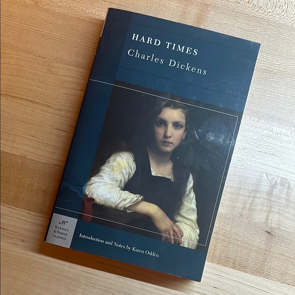 Hard Times by Charles Dickens, Barnes & Noble Classics